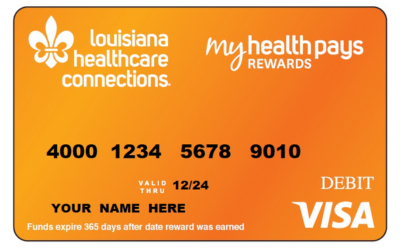 Louisiana Healthcare Connections My Health Pays VISA Rewards Card